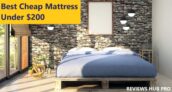 Best Cheap Mattress Under $200 in 2025: 8 Top Rated